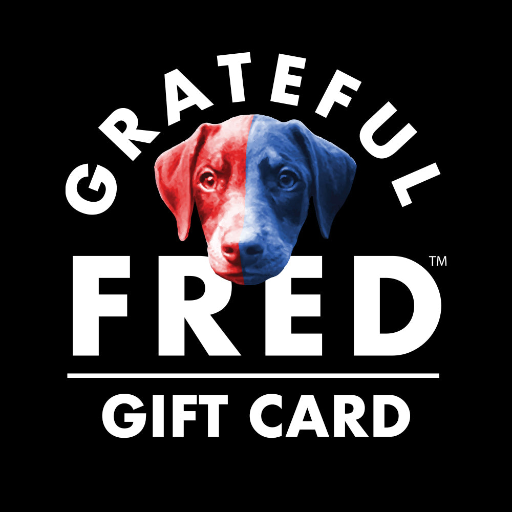 the GRATEFUL FRED GIFT CARD - Grateful Fred - Gift Cards