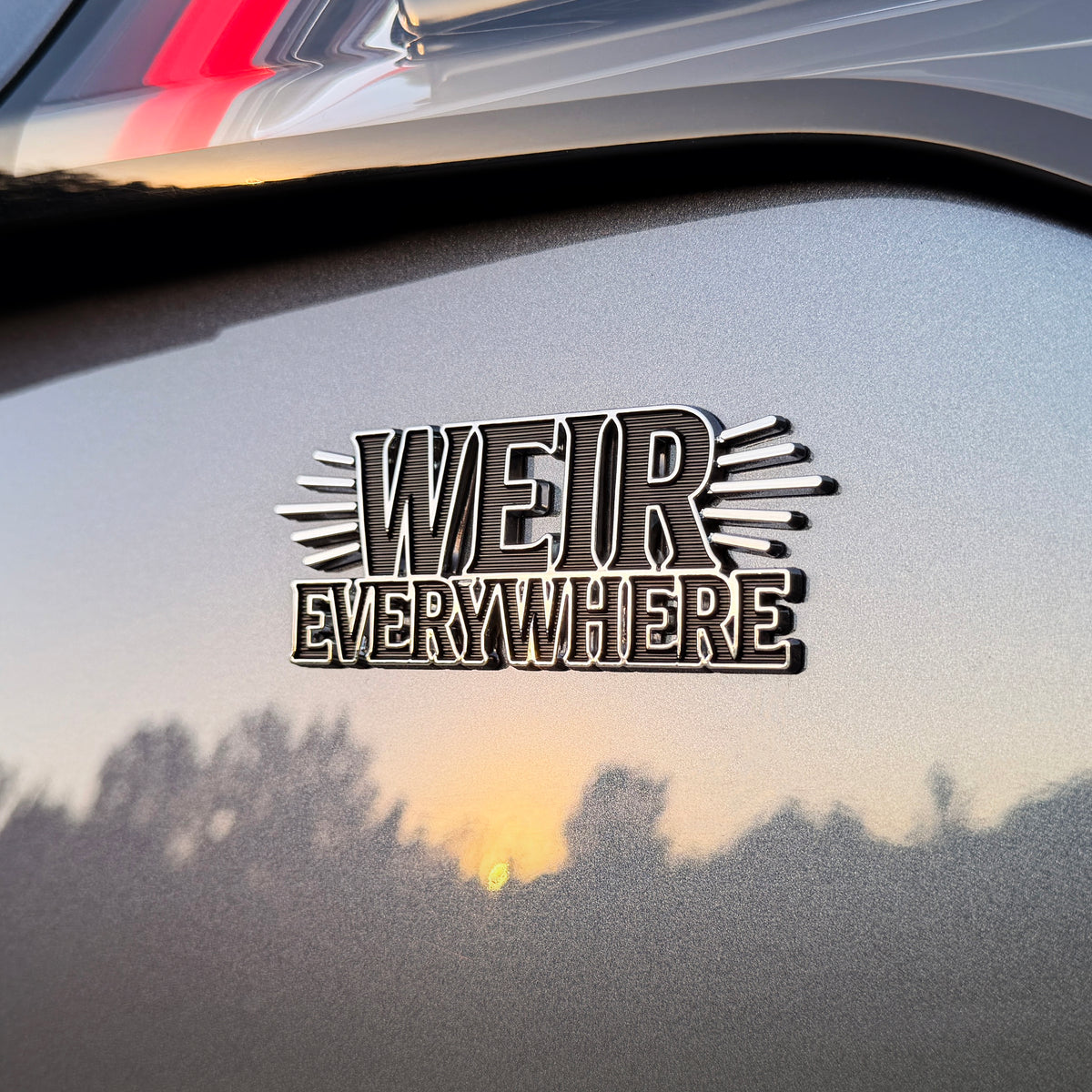 the WEIR EVERYWHERE (TYPE) BADGE - Grateful Fred   - 