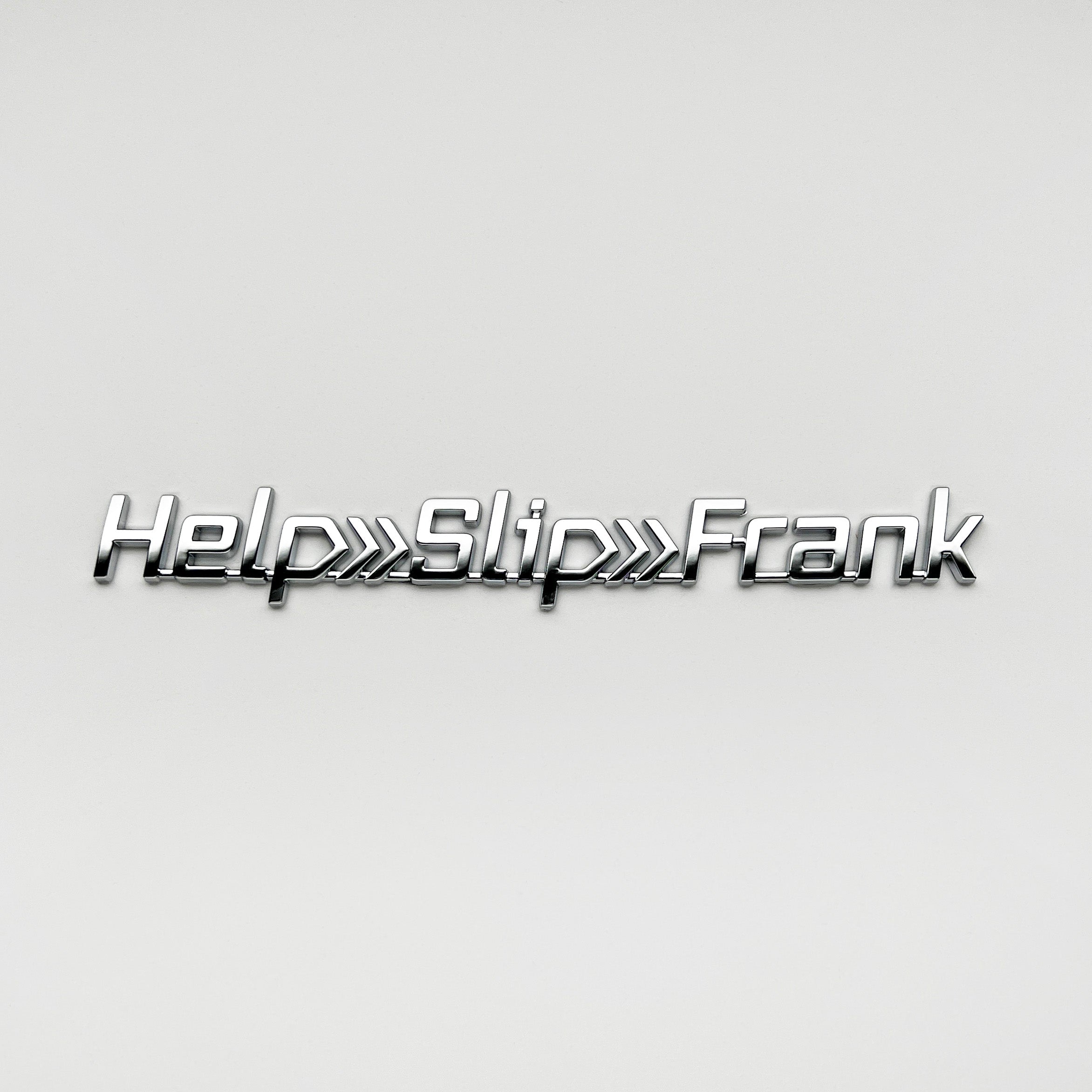 the HELP>SLIP>FRANK BADGE - Grateful Fred   - Vehicle Emblems & Hood Ornaments